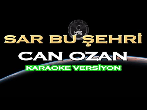 Can Ozan Sar Bu Şehri