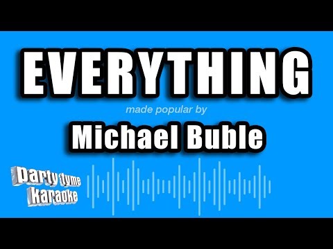 Michael Buble - Everything