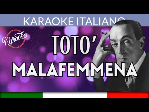 Totò - Malafemmena Karaoke Strumentale Italiano