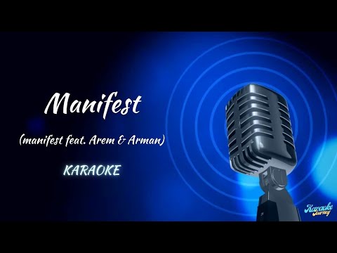 manifest feat Arem & Arman / Manifest