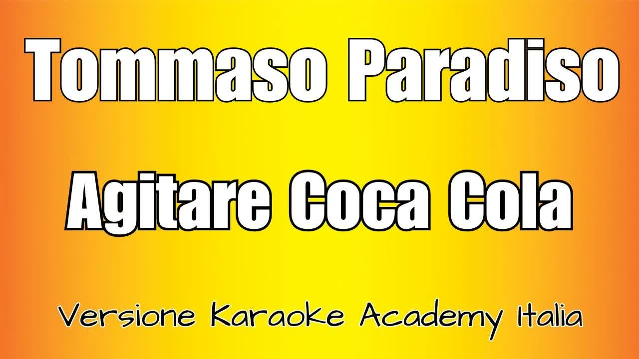 Tommaso Paradiso - Agitare Coca Cola