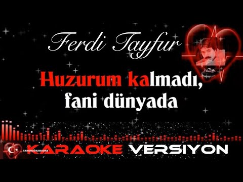Ferdi Tayfur - HUZURUM KALMADI