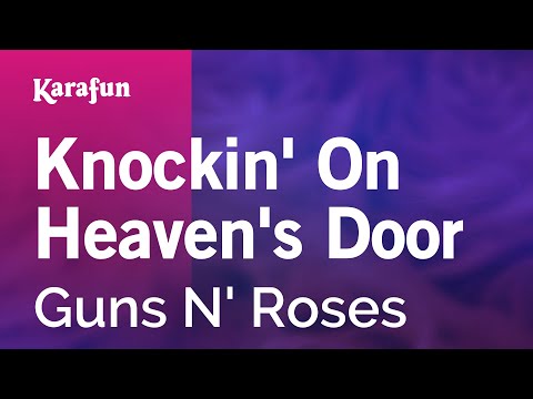 Guns N' Roses - Knockin' on Heaven's Door