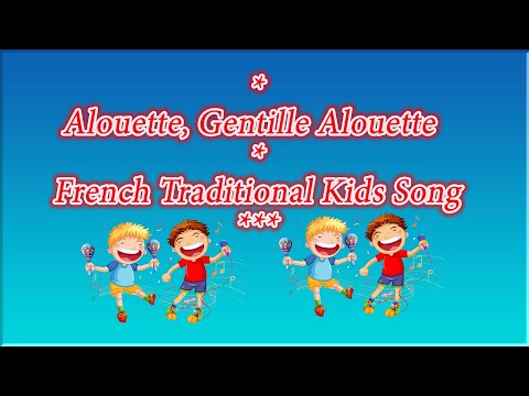 Alouette, Gentille Alouette
