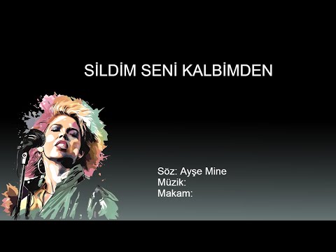 SILDIM SENI KALBIMDEN