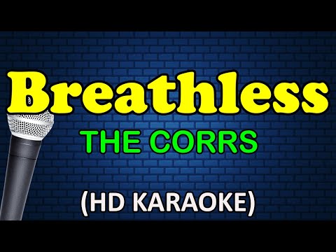 The Corrs - BREATHLESS