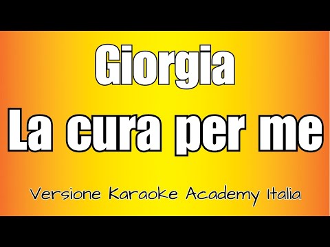 GIORGIA - La cura per me