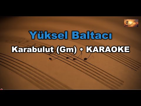 Yüksel Baltacı - Karabulut (Gm)