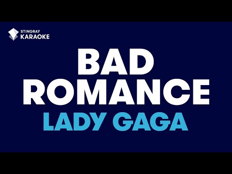 Lady Gaga - Bad Romance