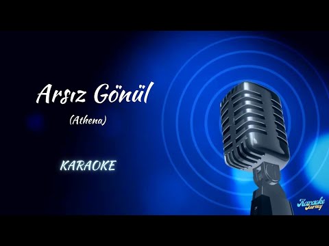 Athena - Arsız Gönül