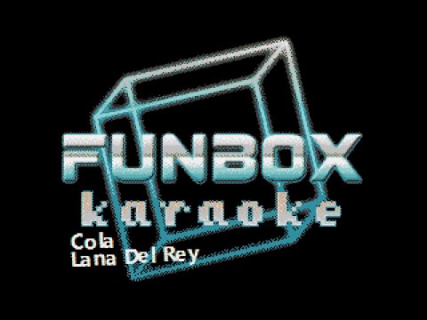 Lana Del Rey - Cola