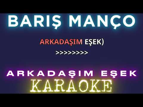 Barış Manço - Arkadaşım Eşek