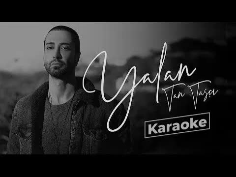 Tan Taşçı - Yalan