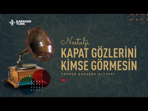 I Kapat Gözlerini Kimse Görmesin (Bak Yeşil Yeşil) I Sİ