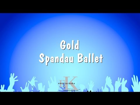 Spandau Ballet - Gold