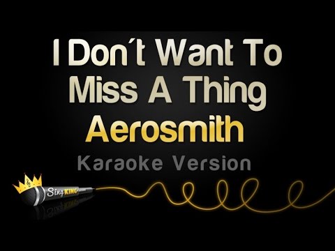 Aerosmith - I Don't Want To Miss A Thing