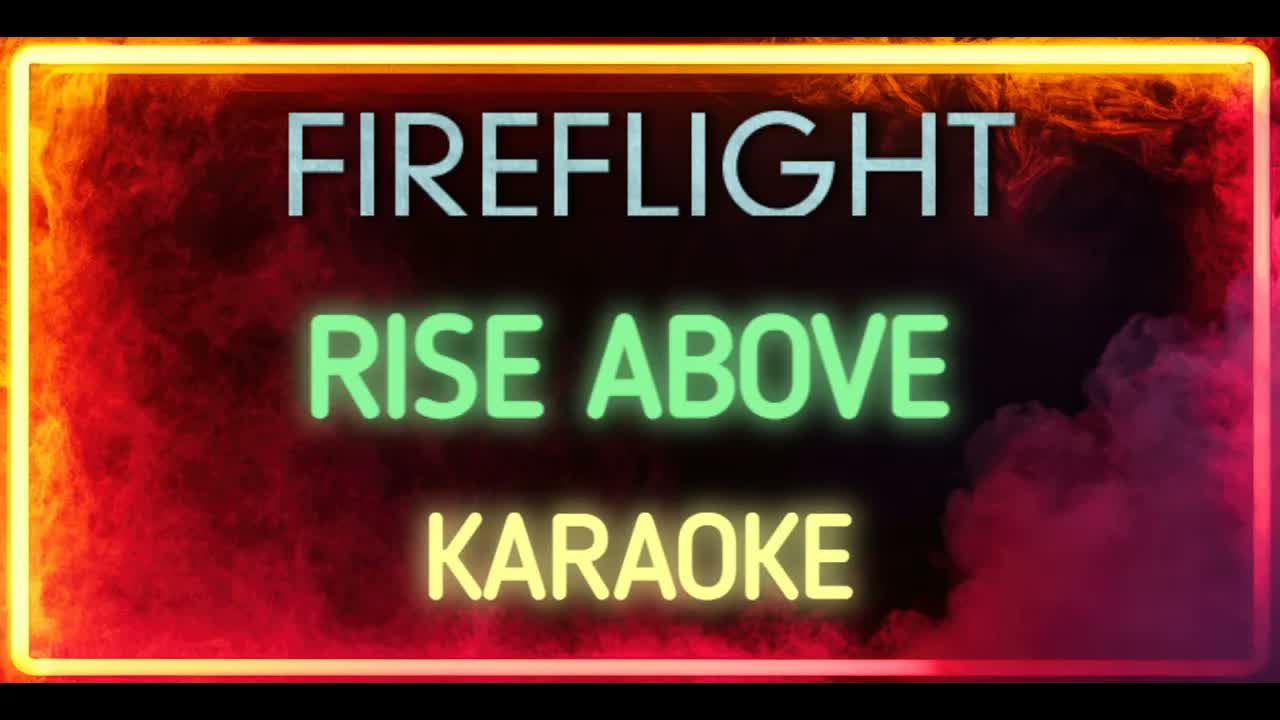 Fireflight - Rise Above