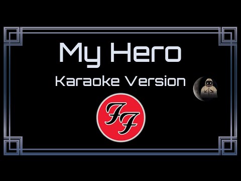 Foo Fighters - My Hero