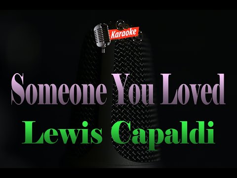 Lewis Capaldi - Someone You Loved 4K