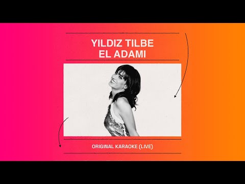 Yıldız Tilbe - El Adamı LIVE