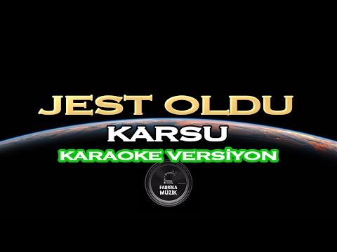 Karsu Jest Oldu