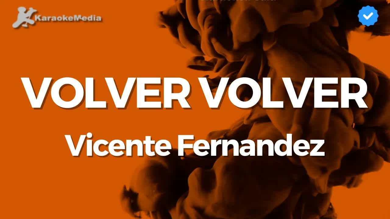 Volver Volver - Vicente Fernandez | Karaoke | Instrumental