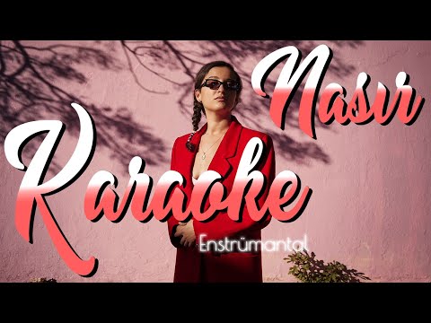Melike Şahin - Nasır (Karaoke & Orijinal Altyapı, Enstrümantal)