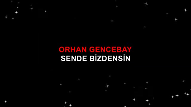 ORHAN GENCEBAY SENDE BİZDENSİN FARKLI VERSİYON ORJİNAL