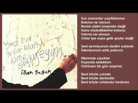 İlhan Şeşen - Ellerimde Çiçekler