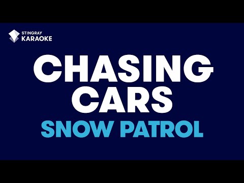 Snow Patrol - Chasing Cars
