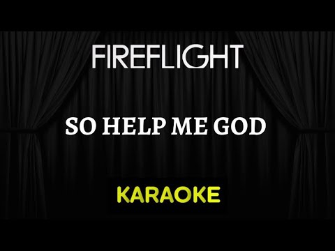 Fireflight - So Help Me God [Karaoke] (Instrumental Lyrics)