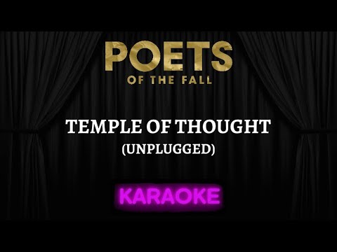 Poets of the Fall - Temple Of Thought (Unplugged) [Karaoke] (Instrumental Lyrics)