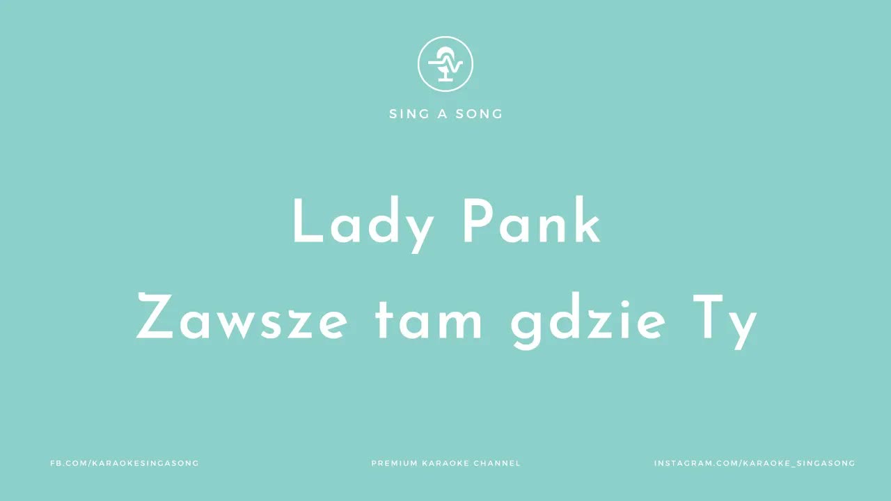 Lady Pank - Zawsze tam gdzie Ty