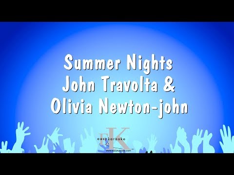 John Travolta & Olivia Newton-john - Summer Nights