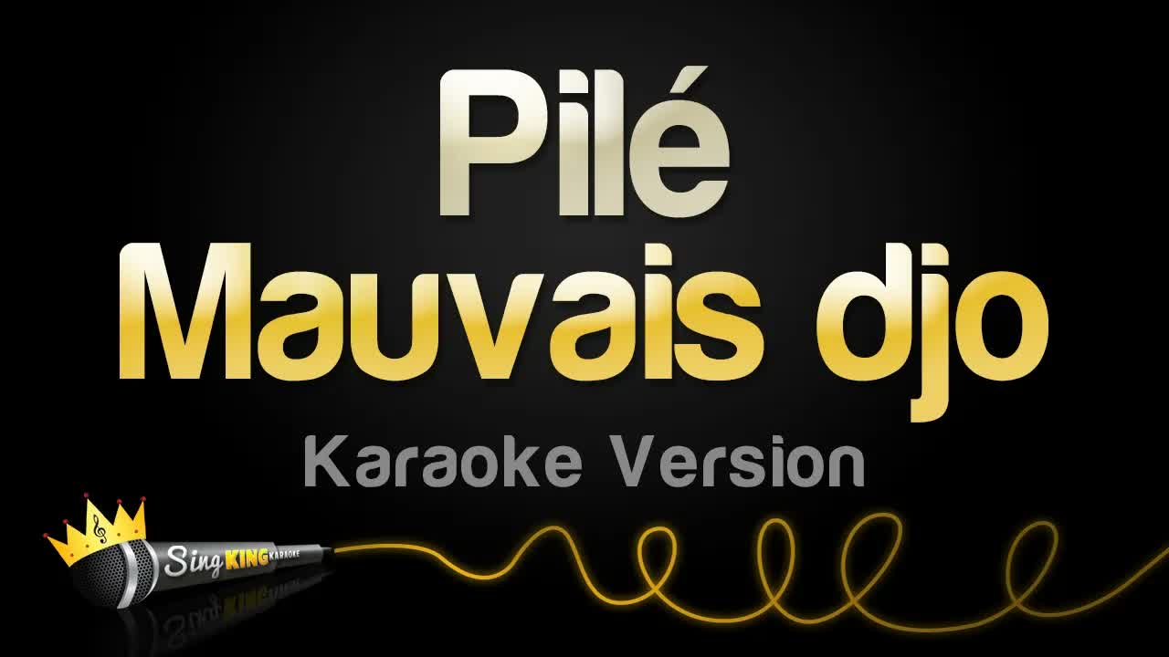 Mauvais djo - Pilé