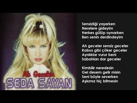 Seda Sayan - Ah Geceler