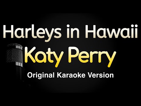 Katy Perry - Harleys in Hawaii