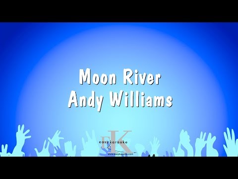 Andy Williams - Moon River