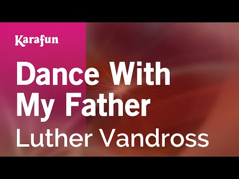 Luther Vandross - Dance with My Father