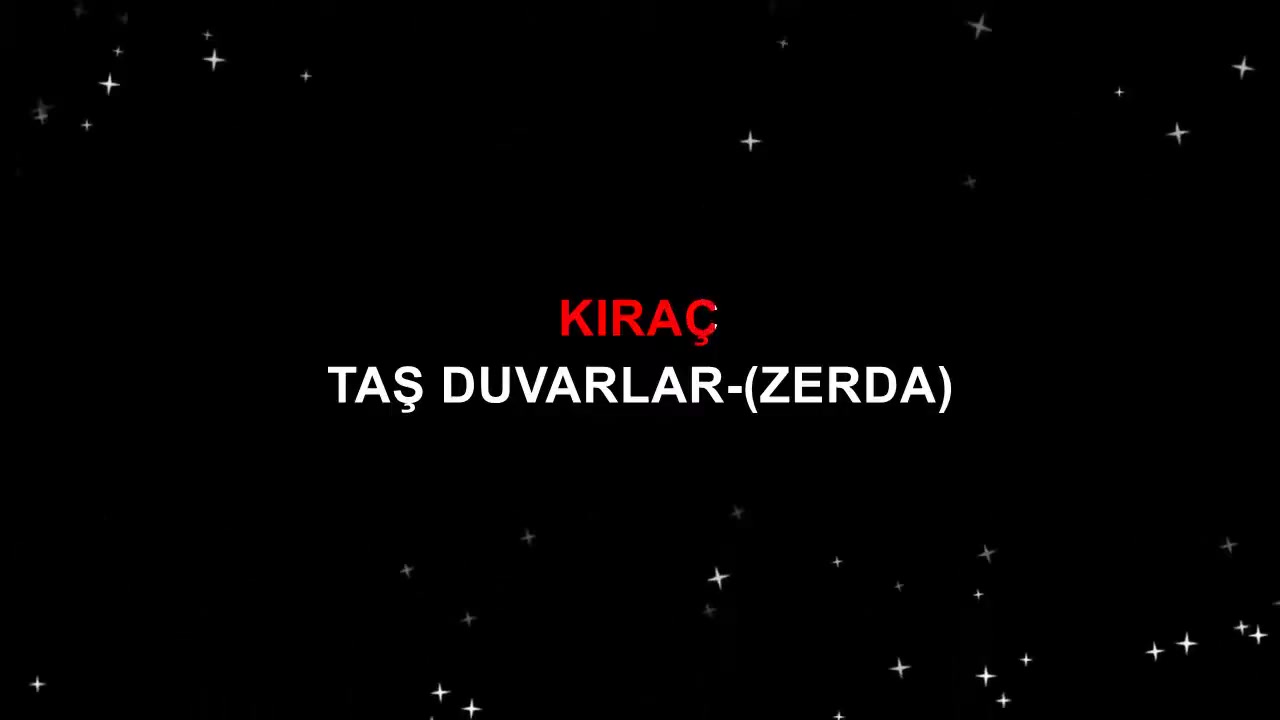 KIRAÇ TAŞ DUVARLAR ZERDA ALT VOKALLİ ŞİİRLİ