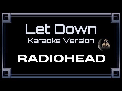 Radiohead Let Down [UVR]
